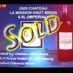 Imperial of 2005 Château La Mission Haut-Brion for $22,000